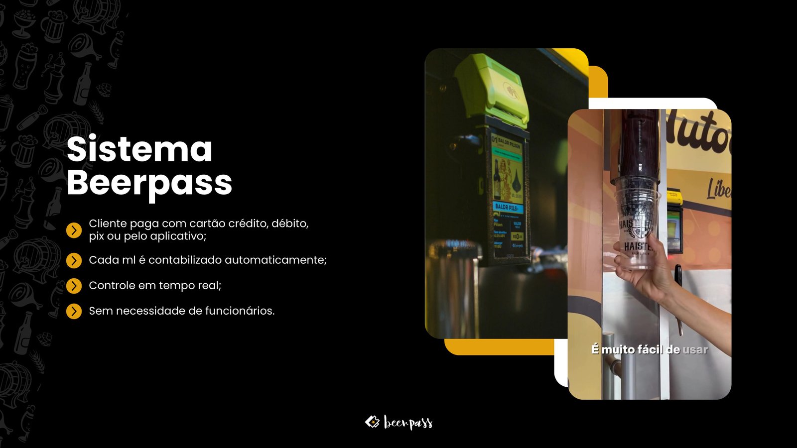 Sistema de autosserviço Beerpass em operação
